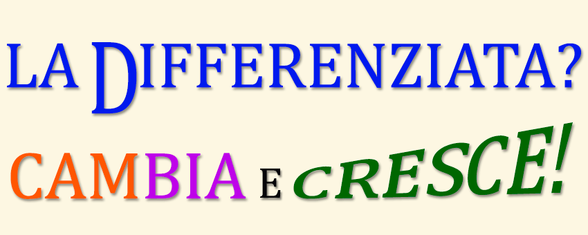 La differenziata? Cambie e cresce